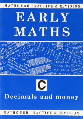 Early Maths (Bk. C) (Maths for Practice and Revision) - Peter Robson [KSIĄŻKA]
