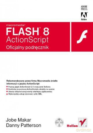 Macromedia Flash 8 ActionScript. Oficjalny podręcznik [KSIĄŻKA]