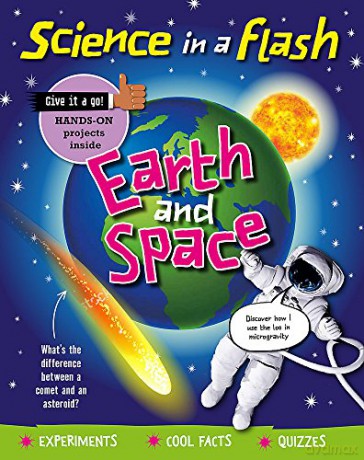 Earth and Space (Science in a Flash) - Georgia Amson-Bradshaw [KSIĄŻKA]