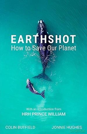 Earthshot: How to Save Our Planet - Colin Butfield [KSIĄŻKA]