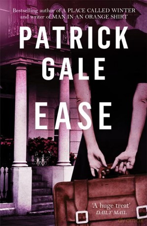 Ease - Patrick Gale [KSIĄŻKA]