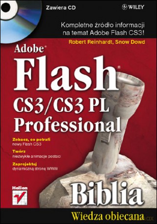 Adobe Flash CS3/CS3 PL Professional. Biblia [KSIĄŻKA]