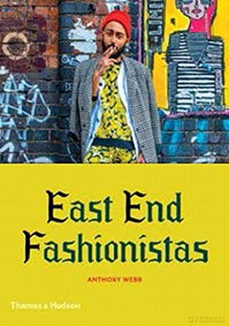 East End Fashionistas - Anthony Webb [KSIĄŻKA]