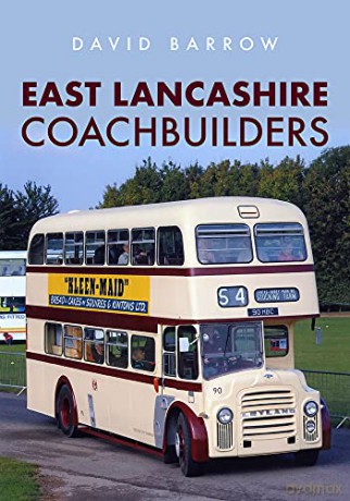 East Lancashire Coachbuilders - David Barrow [KSIĄŻKA]