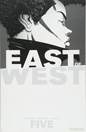 East of West Volume 5: All These Secrets (East of West, 5) - Jonathan Hickman [KSIĄŻKA]
