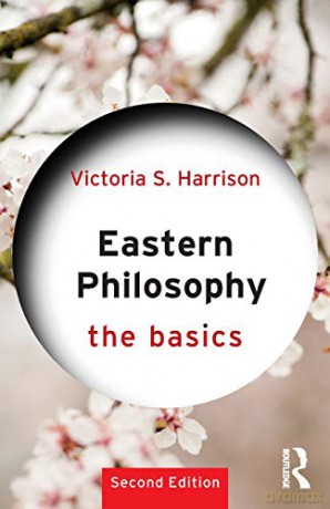 Eastern Philosophy: The Basics - Victoria S. Harrison [KSIĄŻKA]