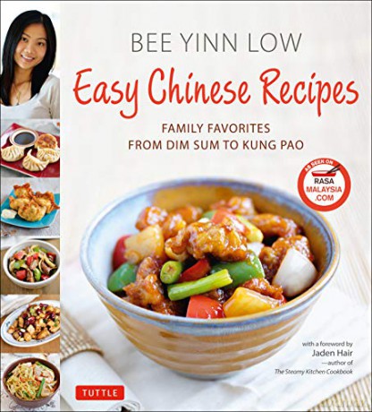 Easy Chinese Recipes: Family Favorites from Dim Sum to Kung Pao - Bee Yinn Low [KSIĄŻKA]