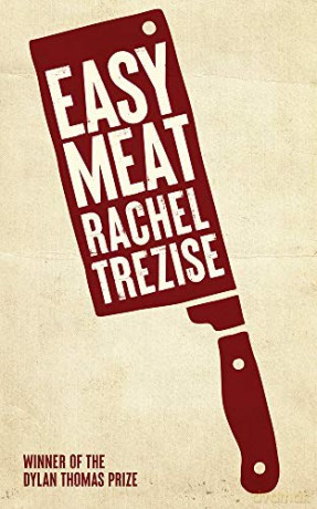 Easy Meat - Rachel Trezise [KSIĄŻKA]