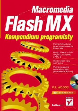 Macromedia Flash MX. Kompendium programisty [KSIĄŻKA]