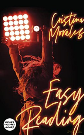 Easy Reading: The new novel from the Spanish literary sensation - Cristina Morales [KSIĄŻKA]