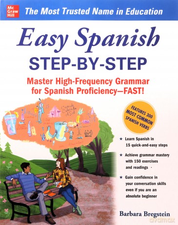 Easy Spanish Step-By-Step: Master High-Frequency Grammar for Spanish Proficiency-Fast! (NTC FOREIGN LANGUAGE) - Barbara Bregstein [KSIĄŻKA]