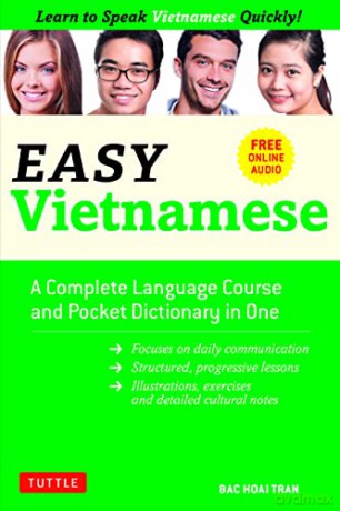Easy Vietnamese (Easy Language): Learn to Speak Vietnamese Quickly! (Free Companion Online Audio) (Easy Language Series) - Bac Hoai Tran [KSIĄŻKA]