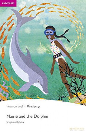 Easystart: Maisie and the Dolphin Book and CD Pack: Industrial Ecology (Pearson English Graded Readers) - Stephen Rabley [KSIĄŻKA]