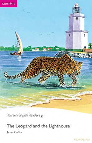 Easystart: The Leopard and the Lighthouse (Pearson English Graded Readers) - Anne Collins [KSIĄŻKA]