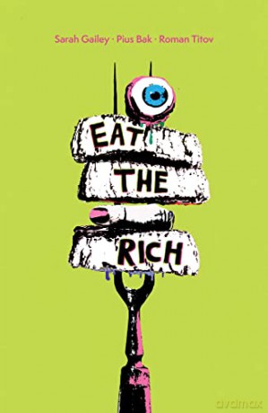 Eat the Rich - Sarah Gailey [KSIĄŻKA]