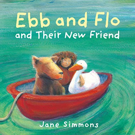 Ebb and Flo and their New Friend: 1 - Jane Simmons [KSIĄŻKA]