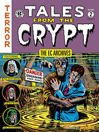 EC Archives, The: Tales from the Crypt Volume 2 (Ec Archives, 2) - Feldstein [KSIĄŻKA]