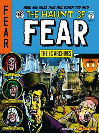 EC Archives: The Haunt of Fear Volume 2, The: The Haunt of Fear 2 (The EC Archives: The Haunt of Fear) - Feldstein [KSIĄŻKA]