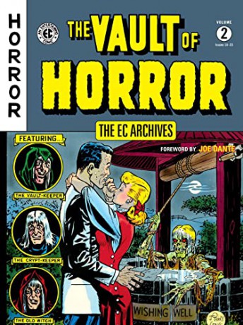 EC Archives: The Vault of Horror Volume 2, The: Issues 18-23 (The Vault of Horror: The EC Archives) - Gaines [KSIĄŻKA]