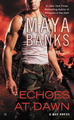 Echoes at Dawn: A KGI Novel (KGI Novels) - Maya Banks [KSIĄŻKA]