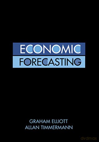 Economic Forecasting - Graham Elliott [KSIĄŻKA]