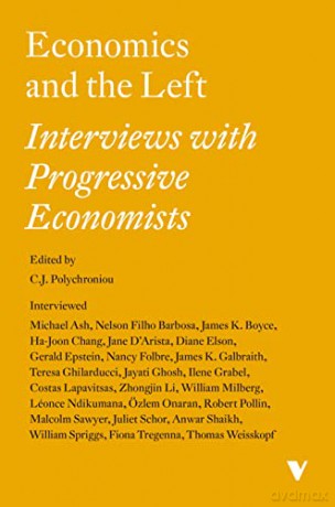 Economics and the Left: Interviews with Progressive Economists - Robert Pollin [KSIĄŻKA]