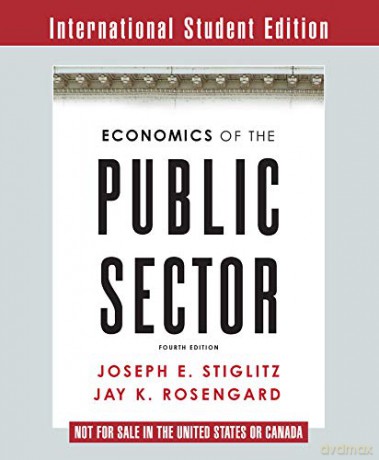 Economics of the Public Sector - Joseph E. Stiglitz [KSIĄŻKA]