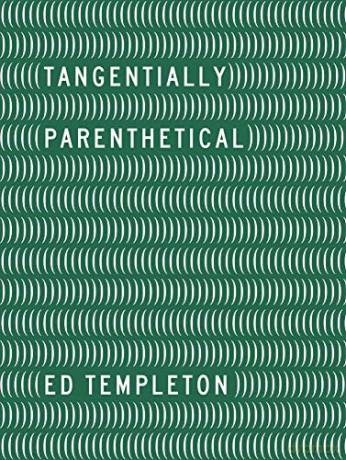 Ed Templeton - Tangentially Parenthetical - Ed Templeton [KSIĄŻKA]
