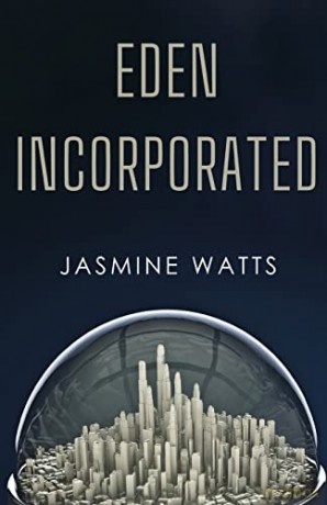 Eden Incorporated - Jasmine Watts [KSIĄŻKA]