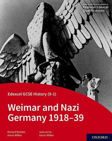 Edexcel GCSE History (9-1): Weimar and Nazi Germany 1918-39 Student Book - Aaron Wilkes [KSIĄŻKA]