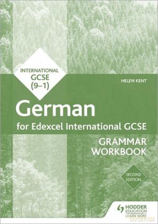 Edexcel International GCSE German Grammar Workbook Second Edition - Helen Kent [KSIĄŻKA]