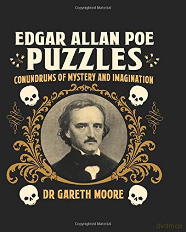 Edgar Allan Poe Puzzles: Puzzles of Mystery and Imagination (Arcturus Themed Puzzles) - Dr Gareth Moore [KSIĄŻKA]