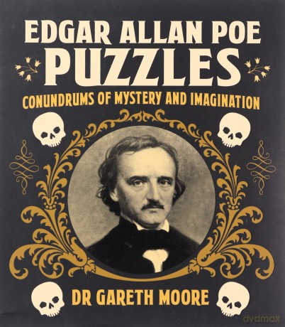Edgar Allan Poe Puzzles: Puzzles of Mystery and Imagination (Arcturus Themed Puzzles) - Dr Gareth Moore [KSIĄŻKA]