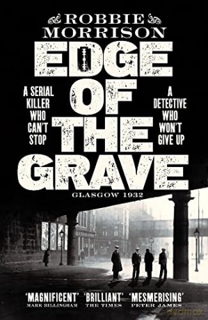 Edge of the Grave: Volume 1 (Jimmy Dreghorn series, 1) - Robbie Morrison [KSIĄŻKA]