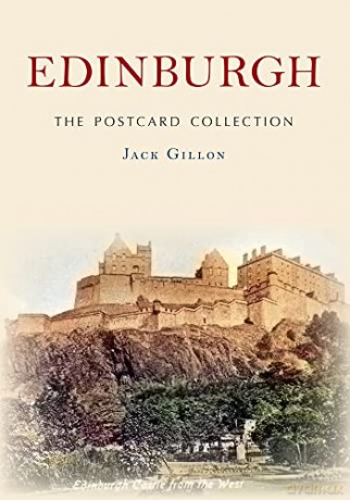 Edinburgh The Postcard Collection - Jack Gillon [KSIĄŻKA]