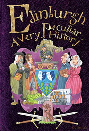 Edinburgh, a Very Peculiar History (Cherished Library) - Fiona Macdonald [KSIĄŻKA]