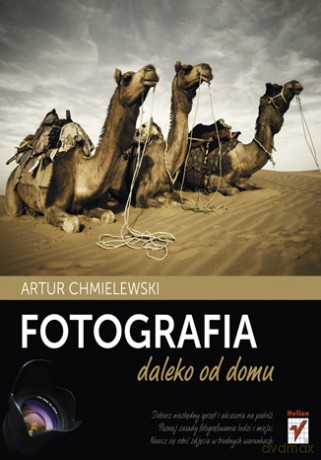 Fotografia daleko od domu [KSIĄŻKA]