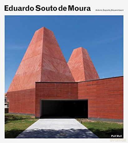 Eduardo Souto de Moura - Antonio Esposito [KSIĄŻKA]