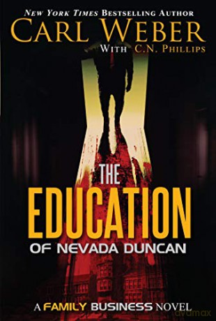 Education of Nevada Duncan, The (Family Business) - Carl Weber [KSIĄŻKA]