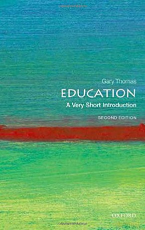 Education: A Very Short Introduction (Very Short Introductions) - Gary Thomas [KSIĄŻKA]
