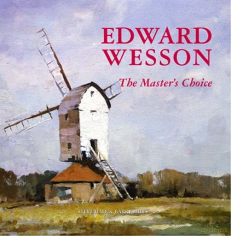 Edward Wesson the Master's Choice - Barry Miles [KSIĄŻKA]