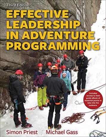 Effective Leadership in Adventure Programming With Field Handbook - Michael A. Gass [KSIĄŻKA]