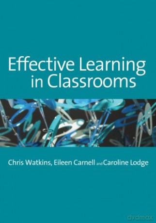 Effective Learning in Classrooms - Chris Watkins [KSIĄŻKA]