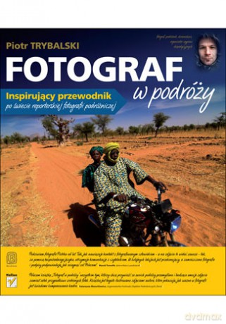 Fotograf w podróży [KSIĄŻKA]
