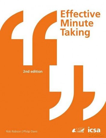 Effective Minute Taking 2nd Edition - Rob Robson [KSIĄŻKA]