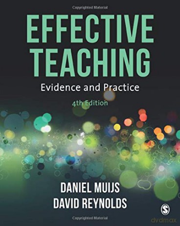 Effective Teaching: Evidence and Practice - Daniel Muijs [KSIĄŻKA]