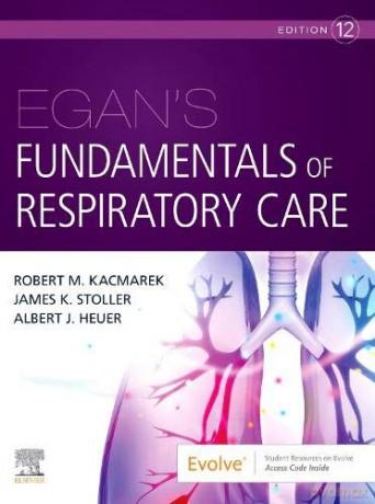 Egan's Fundamentals of Respiratory Care - Al Heuer PhD MBA RRT RPFT FAARC [KSIĄŻKA]
