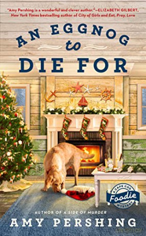 Eggnog to Die For, An (A Cape Cod Foodie Mystery) - Amy Pershing [KSIĄŻKA]