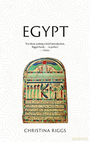 Egypt: Lost Civilizations - Christina Riggs [KSIĄŻKA]