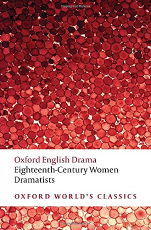 Eighteenth-Century Women Dramatists (Oxford World's Classics) - Hannah Cowley [KSIĄŻKA]